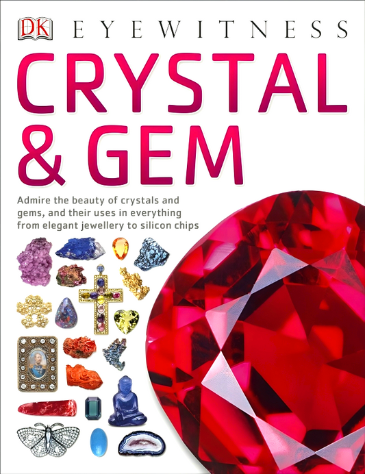 DK Eyewitness: Crystal And Gem