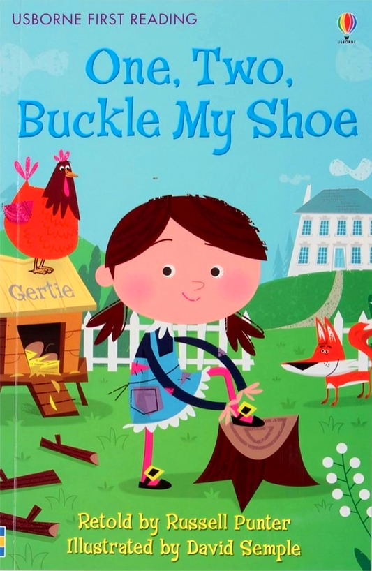 Usborne First Reading One, Two Buckle My Shoe