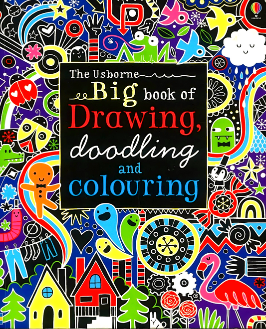 Big Book Of Drawing, Doodling And Colouring