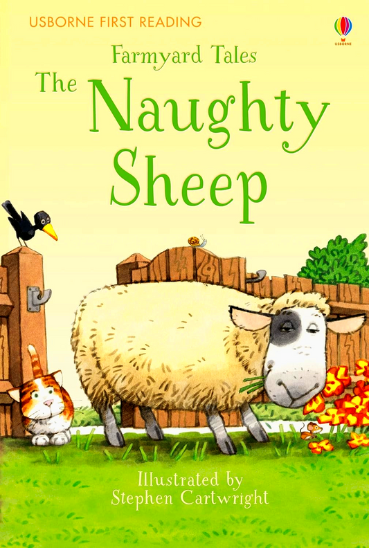 Farmyard Tales The Naughty Sheep (First Reading Level Two)