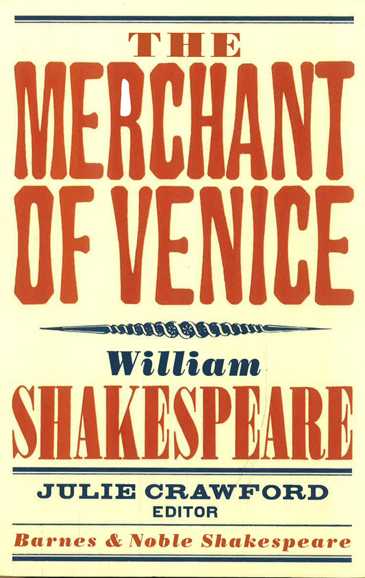 The Merchant Of Venice (Barnes & Noble Shakespeare)