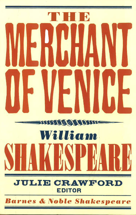 The Merchant Of Venice (Barnes & Noble Shakespeare)