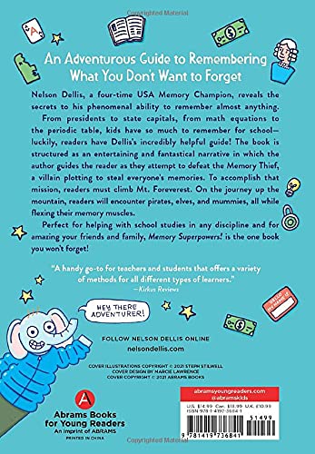 Memory Superpowers!: An Adventurous Guide to Remembering What You Don ...
