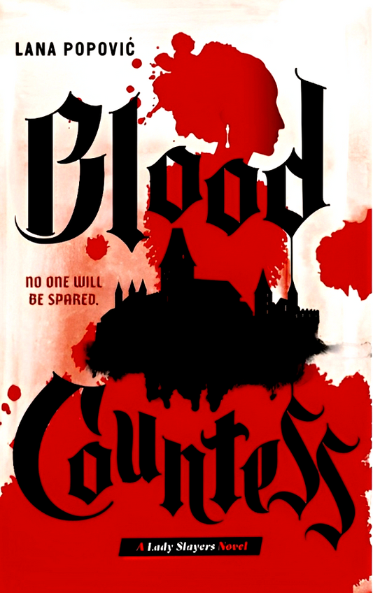 Blood Countess (Lady Slayers)