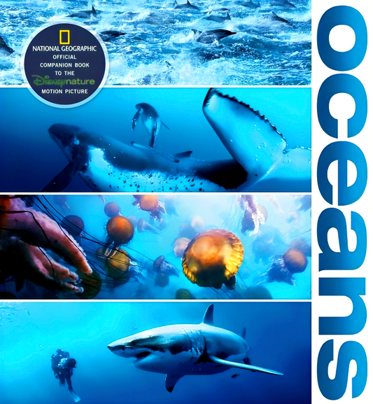 Oceans: Official Companion To The Disney Feature