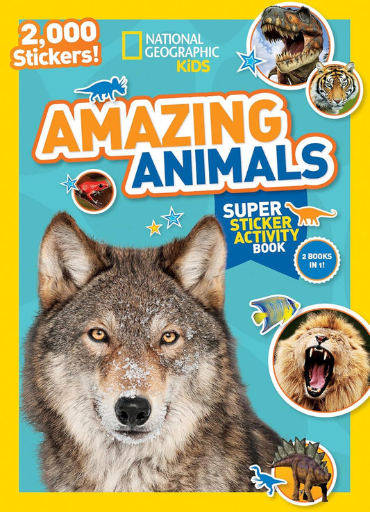 Nat'L Geo Kids: Amazing Animals Super Sticker Activity Book