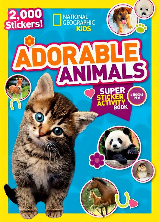 National Geographic Kids Adorable Animals Super Sticker Activity Book