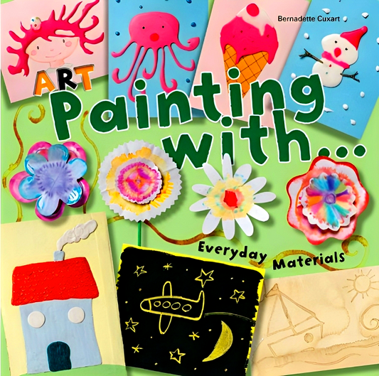 Art Painting With Everyday Materials