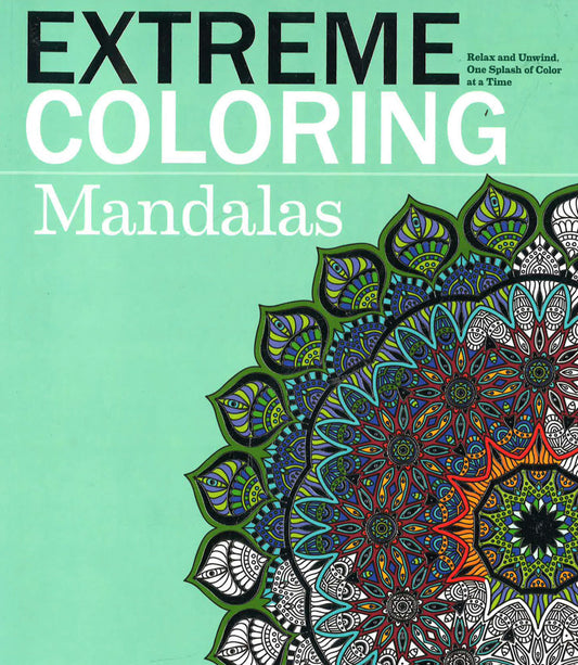 Extreme Coloring Mandalas