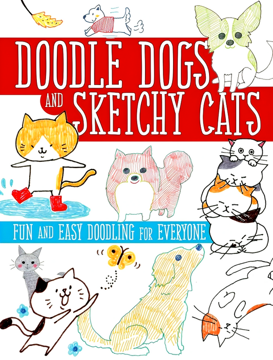 Doodle Dogs And Sketchy Cats