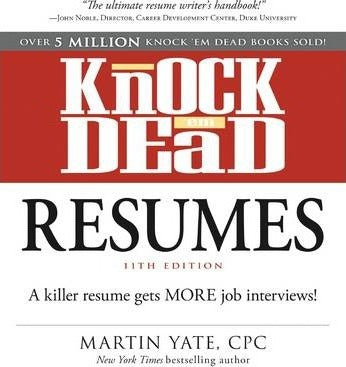 Knock Em Dead Resumes