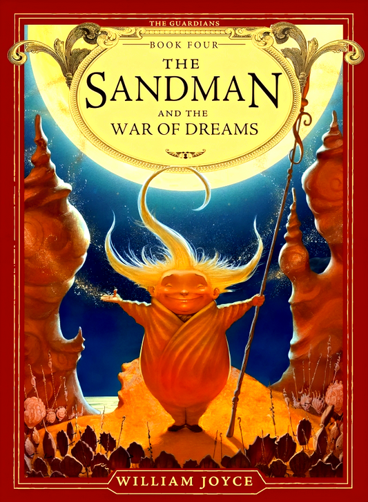The Sandman And The War Of Dreams (The Guardians)