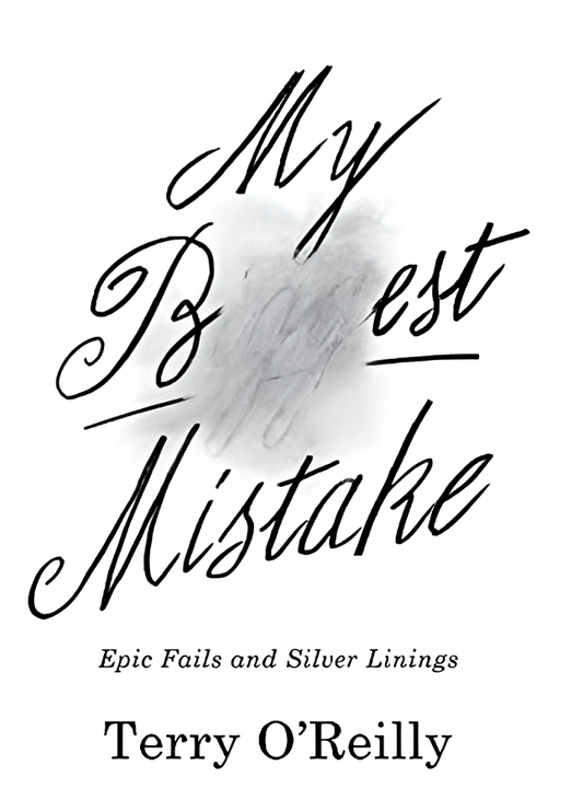 My Best Mistake: Epic Fails and Silver Linings