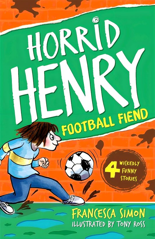 Horrid Henry And Football Fiend