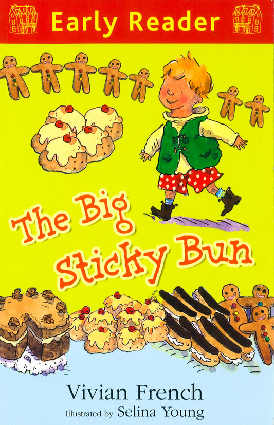 The Big Sticky Bun (Early Reader)