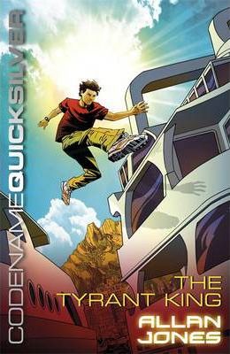 The Tyrant King Codename Quicksilver