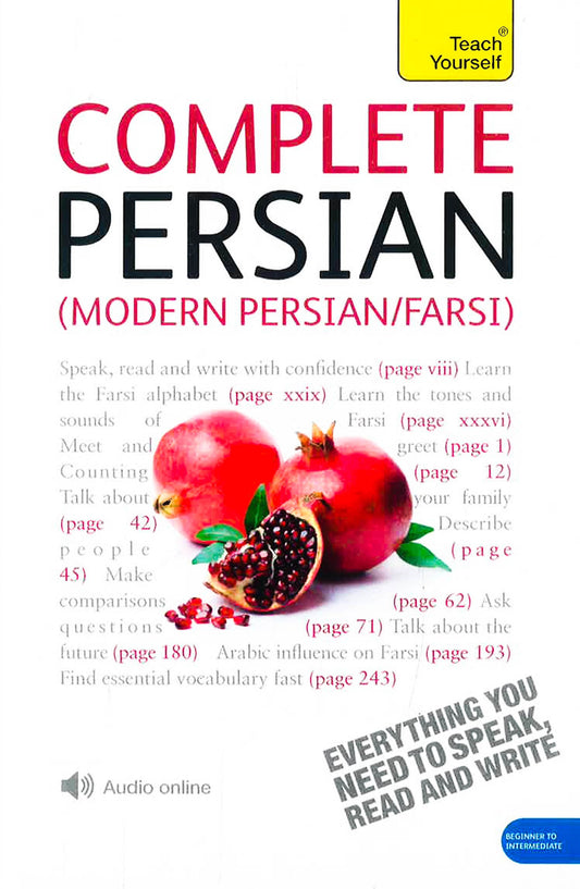 Complete Modern Persian (Farsi) Beginner To Intermediate Course
