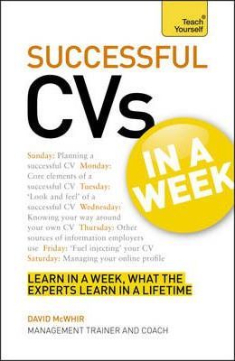 Teach Yourself Successful Cvs In A Week