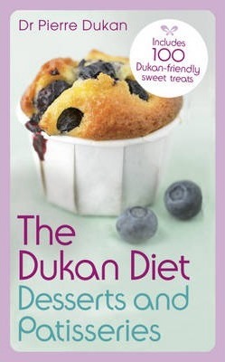 The Dukan Diet Desserts And Patisseries