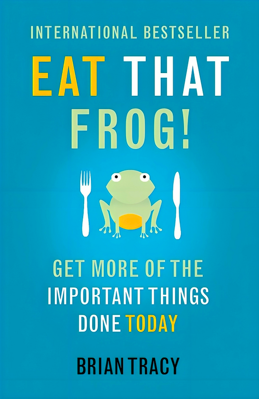 EAT THAT FROG!