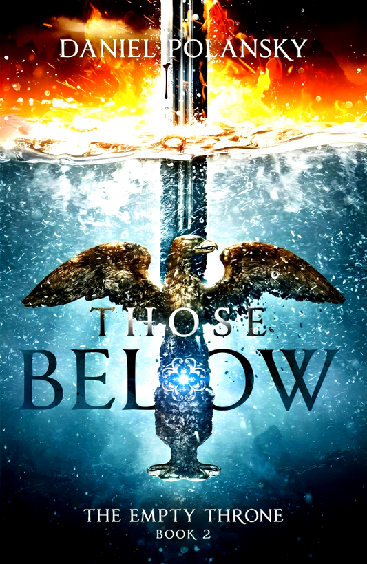 Those Below: The Empty Throne Book 2