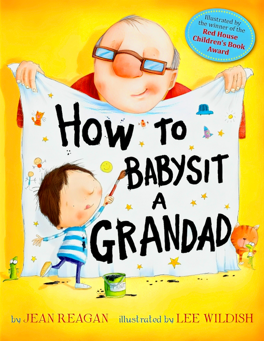How To Babysit A Grandad