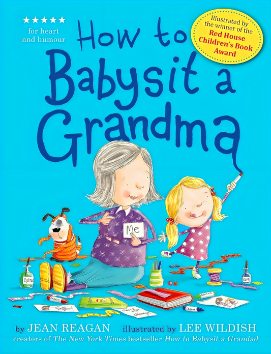 How To Babysit A Grandma