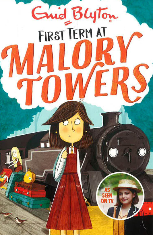 Malory Towers: First Term Bk 1