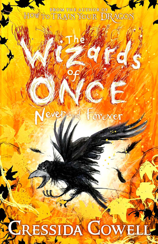 The Wizards Of Once: Never And Forever: Book 4