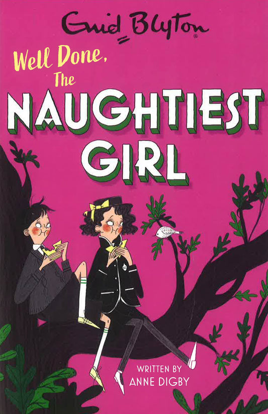The Naughtiest Girl: Well Done, The Naughtiest Girl