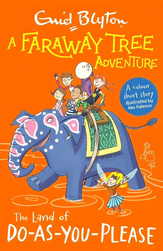 A Faraway Tree Adventure: The Land Of Do-As-You-Please