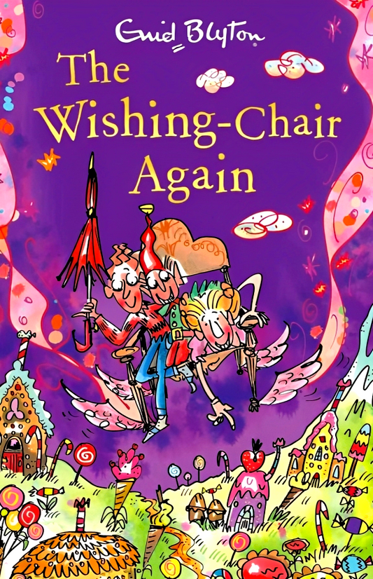 The Wishing-Chair Again