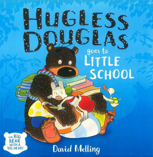 Hugless Douglas Goes To Little School