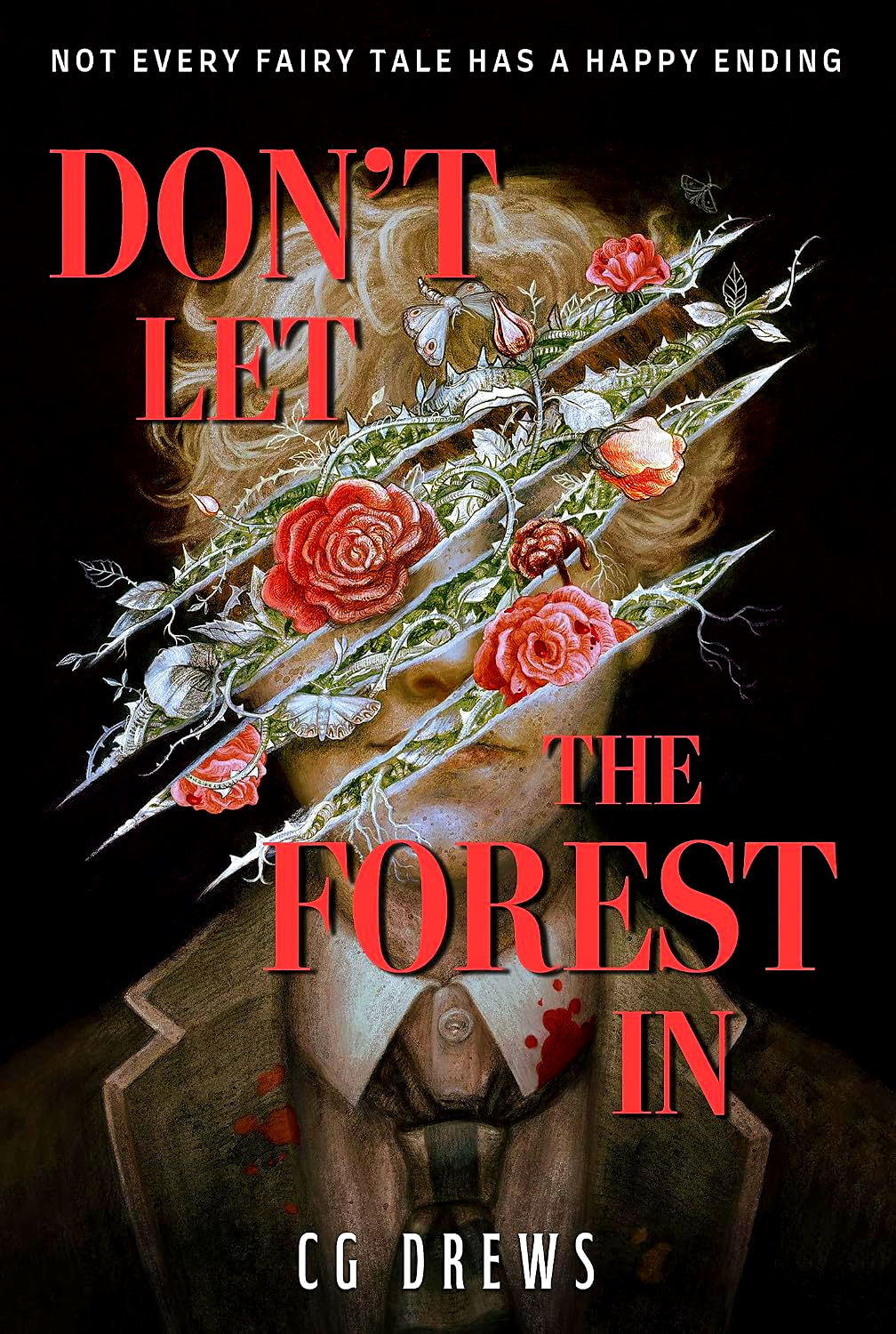 Don't Let The Forest In by C.G. Drews – book cover