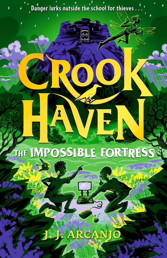 Crookhaven #4: The Impossible Fortress