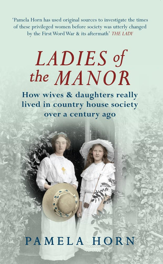 Ladies Of The Manor