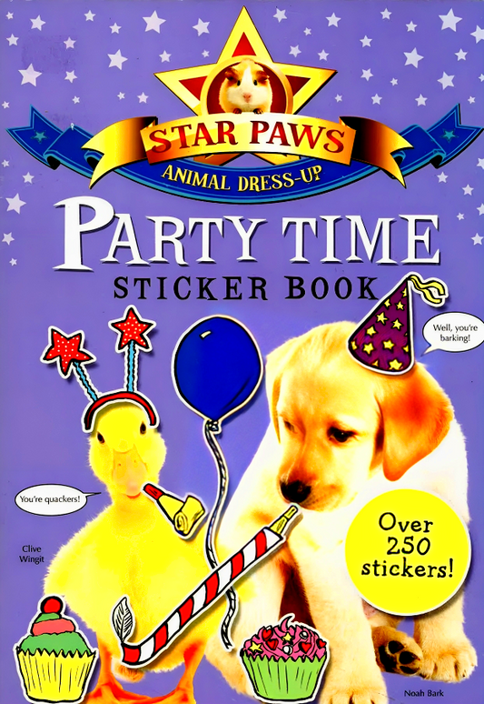 Party Time Sticker Book: Star Paws : An Animal Dress-Up Sticker Book