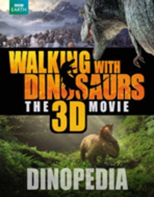 Walking With Dinosaurs Dinopedia