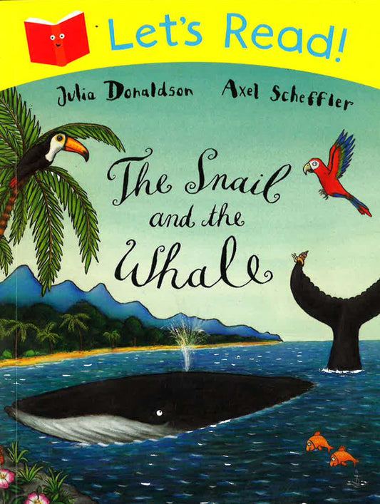 Let'S Read The Snail And The Whale