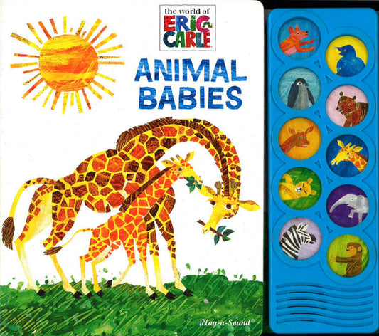 The World of Eric Carle: Animal Babies Sound Book
