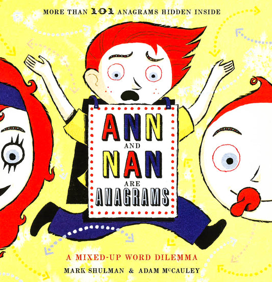 Ann And Nan Are Anagrams