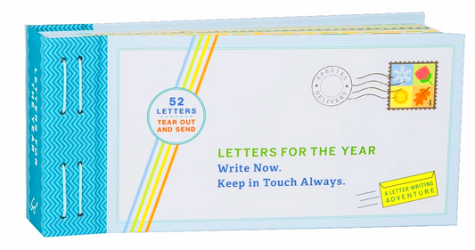 Letters For The Year: Write Now. Keep In Touch.