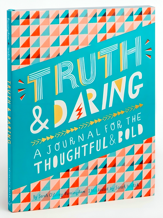 Truth & Daring: A Journal For The Thoughtful & Bold