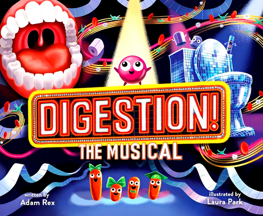 Digestion! The Musical