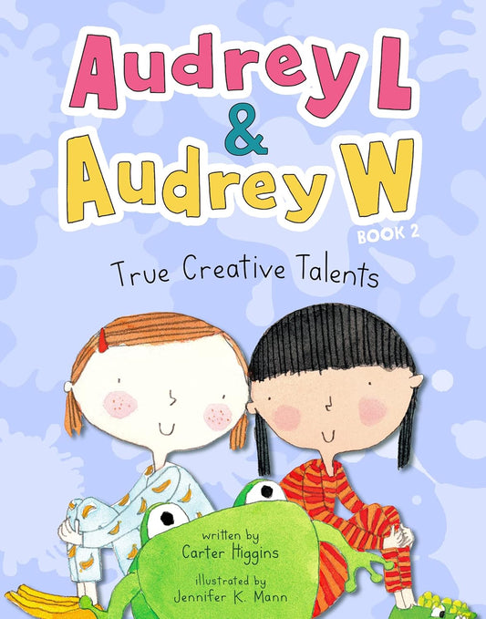 Audrey L And Audrey W: True Creative Talents