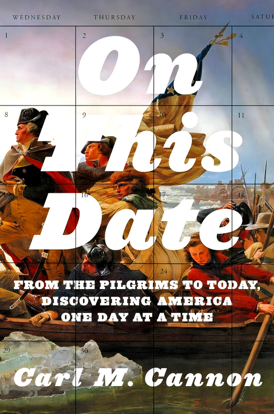 On This Date: From the Pilgrims to Today, Discovering America One Day at a Time