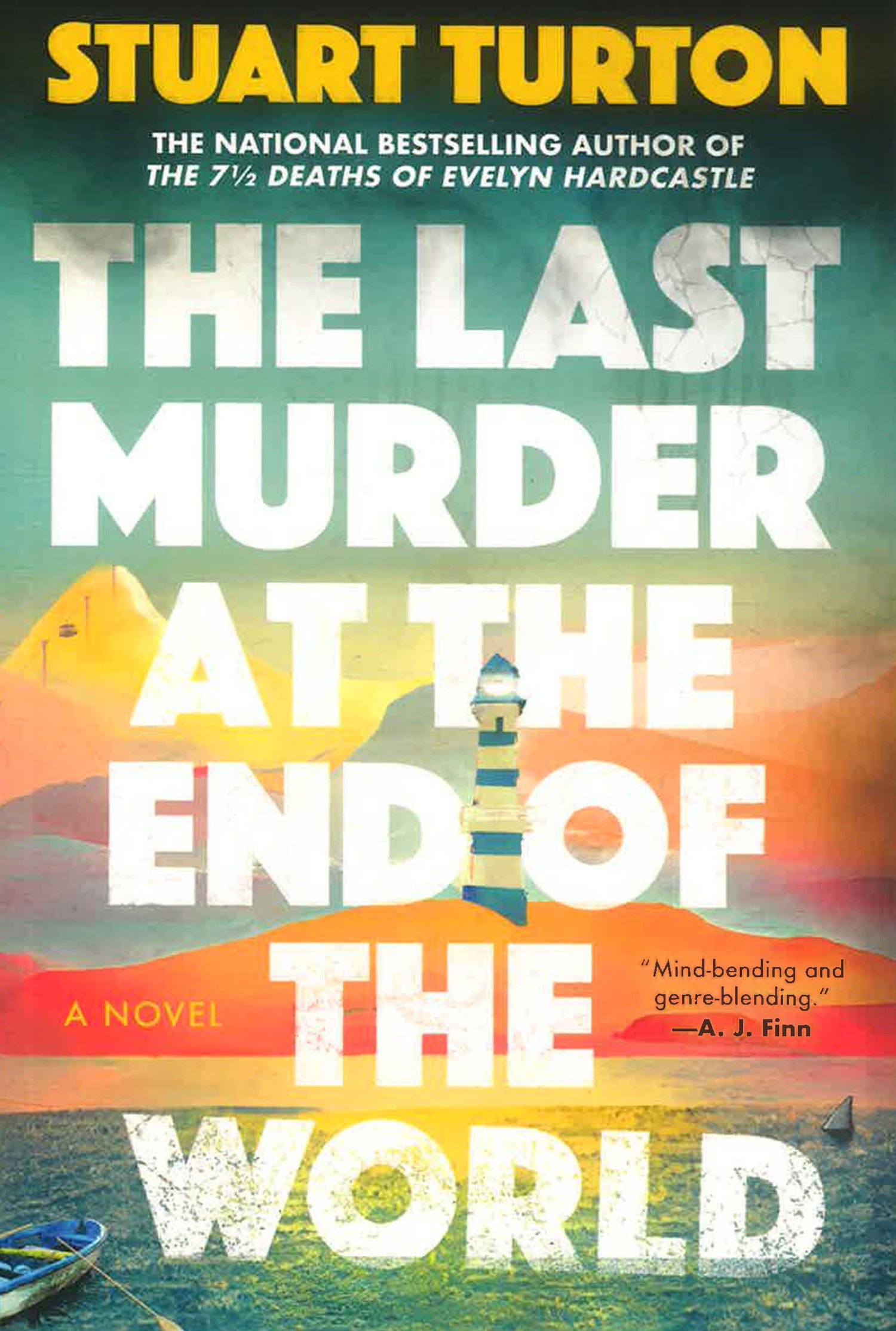The Last Murder At The End Of The World (Deluxe Edition) by Stuart Turton – book cover