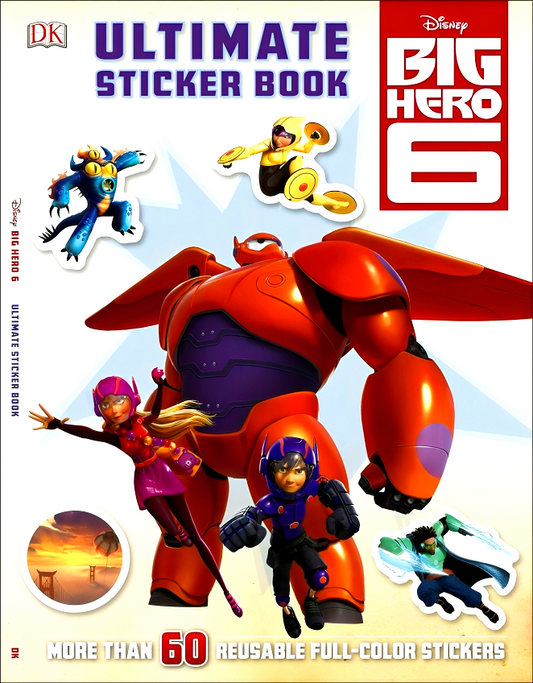 Ultimate Sticker Book: Big Hero 6