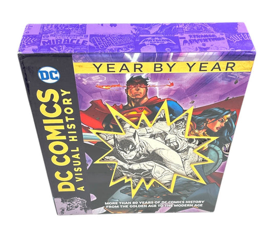 DC Comics A Visual History - Year By Year