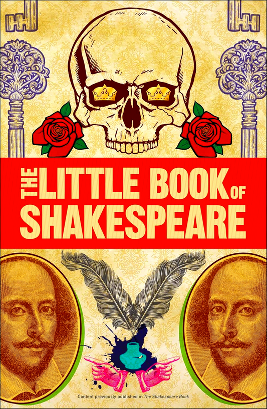 Big Ideas: The Little Book Of Shakespeare